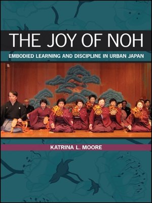 cover image of The Joy of Noh